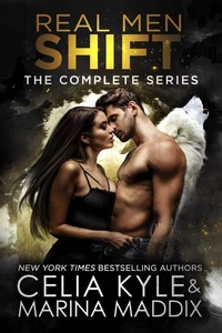 Real Men Shift: The Complete Series
