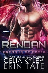  Celia Kyle - Rendan - Dragons of Preor.