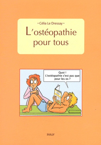 Célia Le Dressay - L'ostéopathie pour tous.