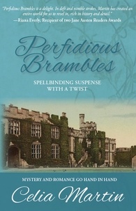  Celia Martin - Perfidious Brambles - Celia Martin Series, #8.