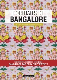 Célia Mercier et Johanne Kaminski - Portraits de Bangalore.