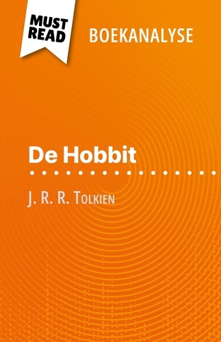De Hobbit van J. R. R. Tolkien. (Boekanalyse)