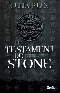 Celia Rees - Le testament de Stone.
