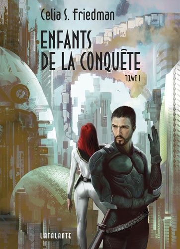 Enfants de la Conquête Tome 1