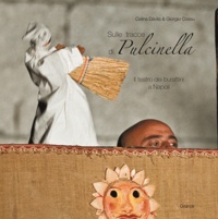 Celina Davila et Giorgio Cossu - Sulle trace di Pulcinella.