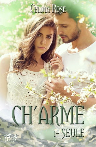 Ch'arme 1 - Seule