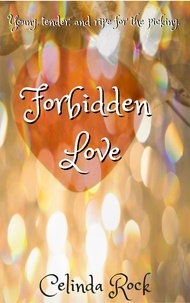  Celinda Rock - Forbidden Love.