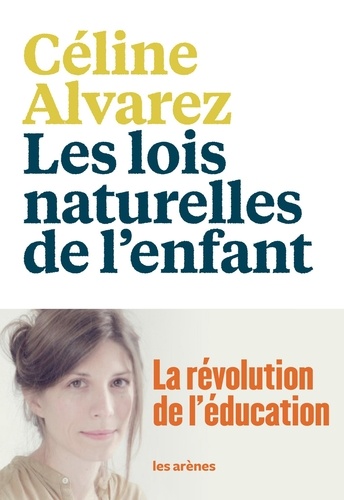 essai  Les Lois naturelles de l'enfant