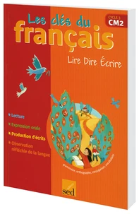 Lire Dire Ecrire CM2