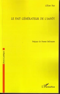 Le fait générateur de l'impôt
