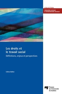 Céline Bellot - Les droits et le travail social - Définitions, enjeux et perspectives.