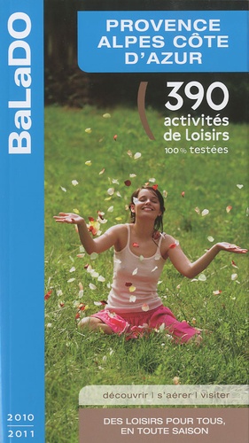 Provence Alpes Côte d'Azur  Edition 2010-2011