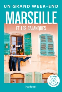 Un grand week-end à Marseille