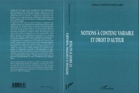 Céline Castets-Renard - Notions à contenu variablre et droit d'auteur.