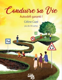 Conduire sa vie