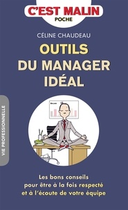 Céline Chaudeau - Outils du manager idéal.