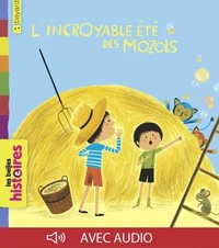 L'incroyable été des mozols