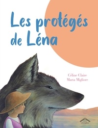 Céline Claire et Marta Migliore - Les protégés de Léna.