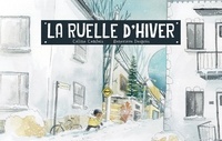 Céline Comtois et Geneviève Després - La ruelle d'hiver.