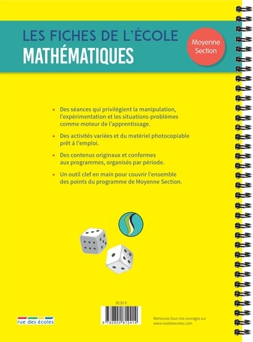 Mathématiques moyenne section Les fiches de l'école. Un matériel pédagogique prêt à l'emploi