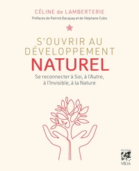 S'ouvrir au développement naturel
