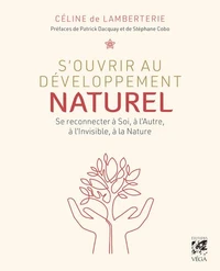 S'ouvrir au développement naturel