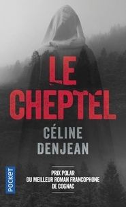 Téléchargement des livres audio les plus vendus Le cheptel 9782266298728 en francais par Céline Denjean