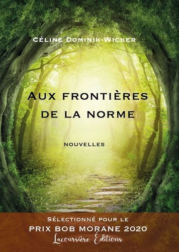 Céline Dominik-Wicker - Aux frontières de la norme.
