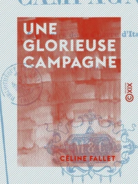 Une glorieuse campagne