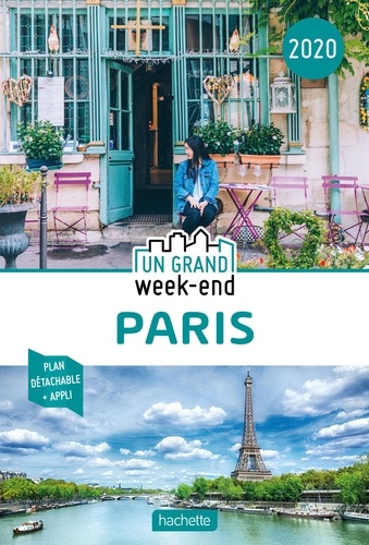 Un grand week-end à Paris  Edition 2020 -  avec 1 Plan détachable