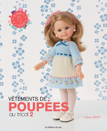 Céline Genty - Vêtements de poupées au tricot - Tome 2.