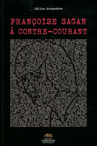 Françoise Sagan à contre-courant