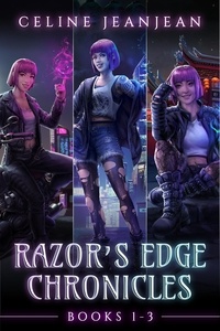  Celine Jeanjean - Razor's Edge Chronicles: Books 1-3.