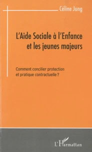 L'Aide Sociale à l'Enfance et les jeunes majeurs