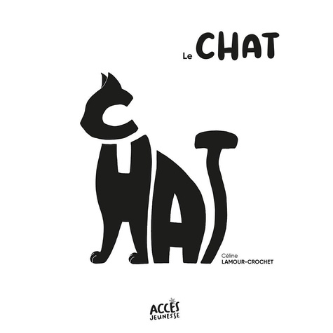 Le chat de Céline Lamour-Crochet - Album - Livre - Decitre