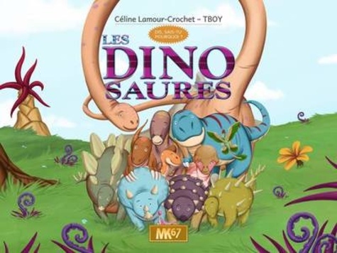 Céline Lamour-Crochet et  TBoy - Les dinosaures.