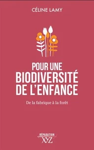 Pour une biodiversité de l'enfance