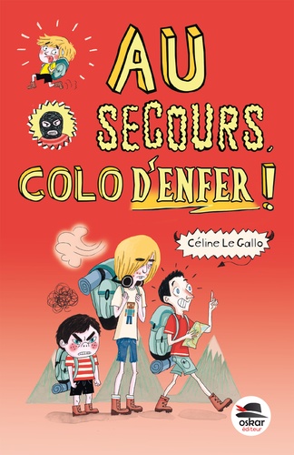 Au secours, colo d'enfer !