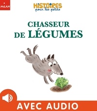 Céline Le Gallo - Chasseur de légumes.