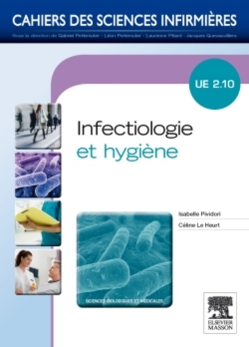 Céline Le Heurt et Isabelle Pividori - Infectiologie et hygiène UE 2,10.