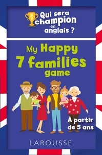 Céline Leclerc et Alain Boyer - Qui sera le champion en anglais ? - My Happy 7 families game.