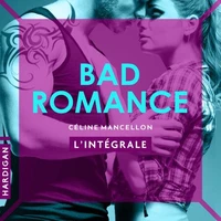 Bad Romance - L'intégrale