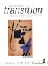 Céline Mansanti - La revue "transition" (1927-1938) - Le modernisme historique en devenir.