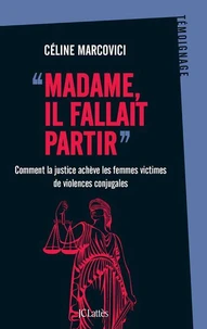Madame, il fallait partir