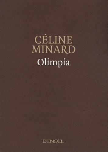 Céline Minard - Olimpia.
