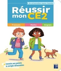 Céline Monchoux et Sandra Lebrun - Réussir mon CE2.