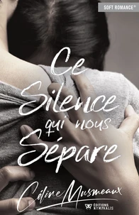Ce silence qui nous sépare