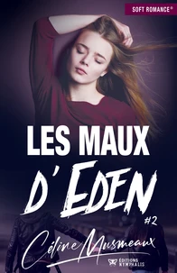 Les maux d'Eden Tome 2