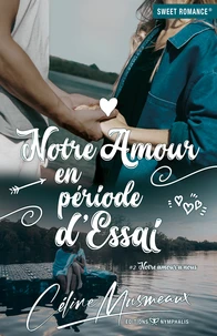 Notre amour en période d'essai