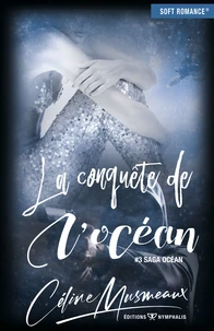 La conquête de l'océan